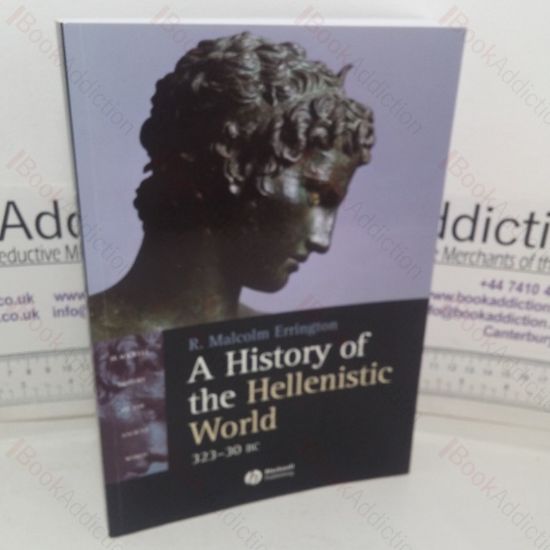 Picture of A History of the Hellenistic World, 323-30 BC (Blackwell History of the Ancient World series)