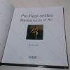 Picture of Pre-Raphaelites (Masterpieces of Art series)