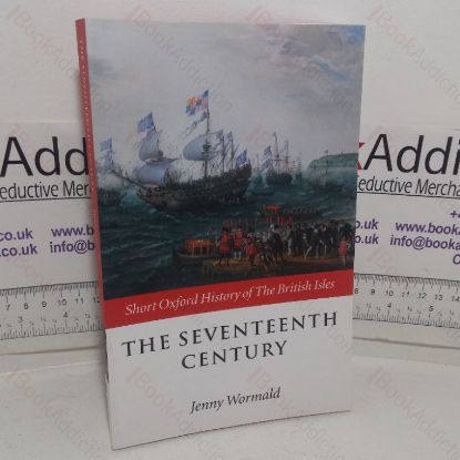 Picture of The Seventeenth Century (Short Oxford History of the British Isles)