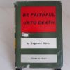 Picture of Be Faithful Unto Death