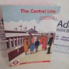Picture of The Central Line : An Illustrated History