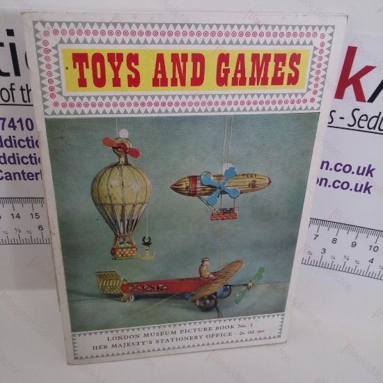 Picture of Toys and Games (London Museum Picture Book No. 1)