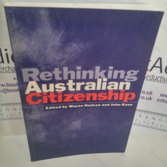 Picture of Rethinking Australian Citizenship (Canada and International Relations Series)