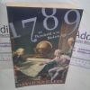 Picture of 1789: The Revolutions that Shook the World - The Threshold of the Modern Age