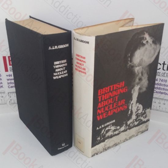 Picture of British Thinking About Nuclear Weapons