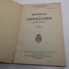 Picture of Manual of Firemanship, A Survey of the Science of Firefighting, Part II: Appliances