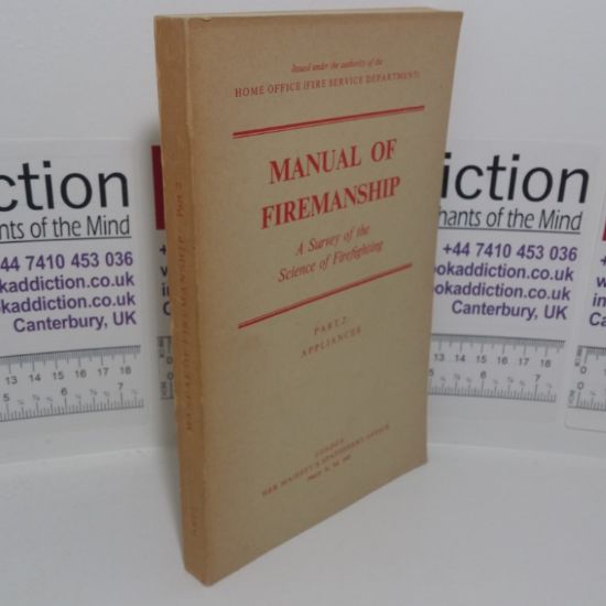 Picture of Manual of Firemanship, A Survey of the Science of Firefighting, Part II: Appliances
