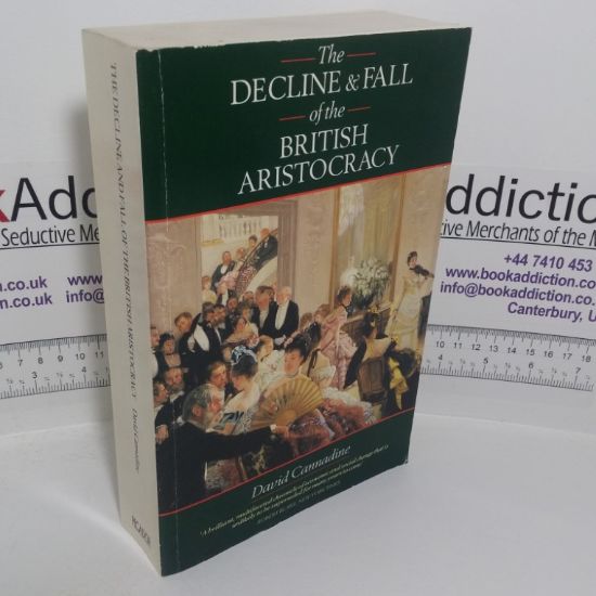 Picture of The Decline and Fall of the British Aristocracy
