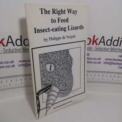 Picture of The Right Way to Feed Insect-Eating Lizards (The Herpetocultural Library series)