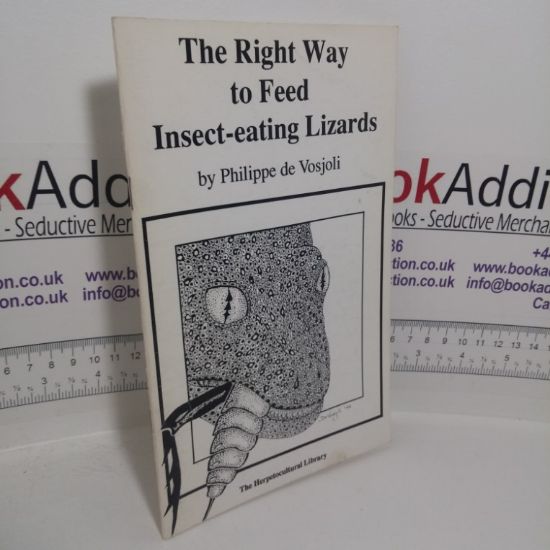 Picture of The Right Way to Feed Insect-Eating Lizards (The Herpetocultural Library series)