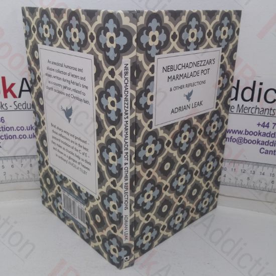 Picture of Nebuchadnezzar's Marmalade Pot and Other Reflections