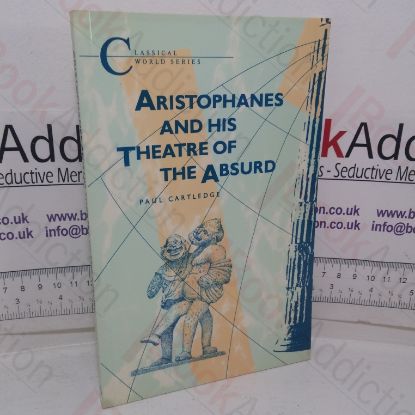 Picture of Aristophanes and the Theatre of the Absurd