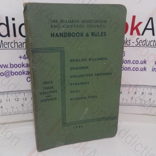 Picture of Handbook and Rules for English Billiards, Snooker, Volunteer Snooker, Pyramids, Pool, Russian Pool (The Billiard's Association and Control Council)
