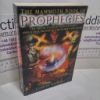 Picture of The Mammoth Book of Prophecies : The Predictions of Nostradamus and Other Prophets, Visionaries and Seers