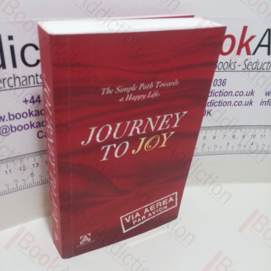 Picture of Journey to Joy : The Simple Path Towards a Happy Life