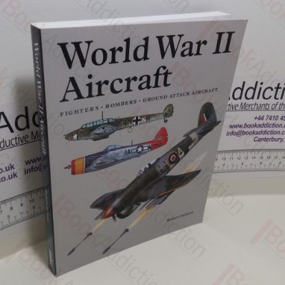 Picture of World War II Aircraft : Fighters, Bombers, Ground Attack Aircraft