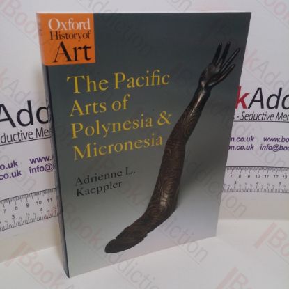 Picture of The Pacific Arts of Polynesia and Micronesia (Oxford History of Art Series)