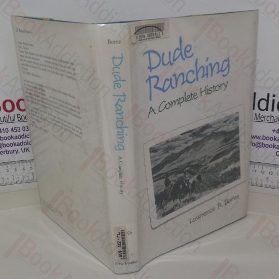 Picture of Dude Ranching: A Complete History