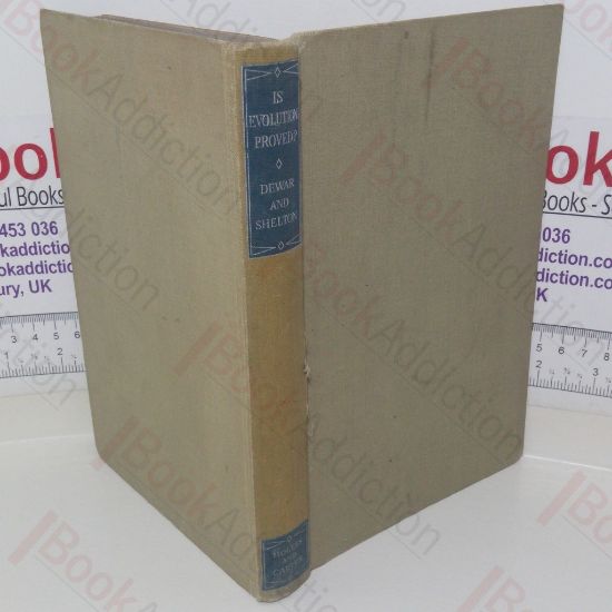 Picture of Is Evolution Proved? A Debate between Dewar and Shelton