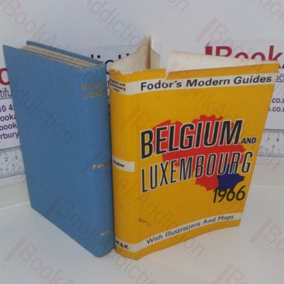Picture of Belgium and Luxembourg 1966 (Fodor's Modern Guides series)