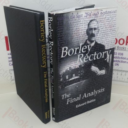 Picture of Borley Rectory: The Final Analysis