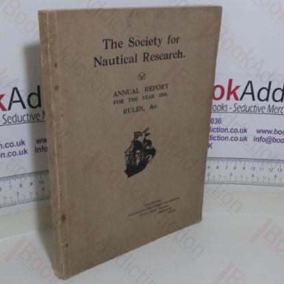 Picture of The Society of Nautical Research: Annual Report for the Year 1930, Rules, etc.
