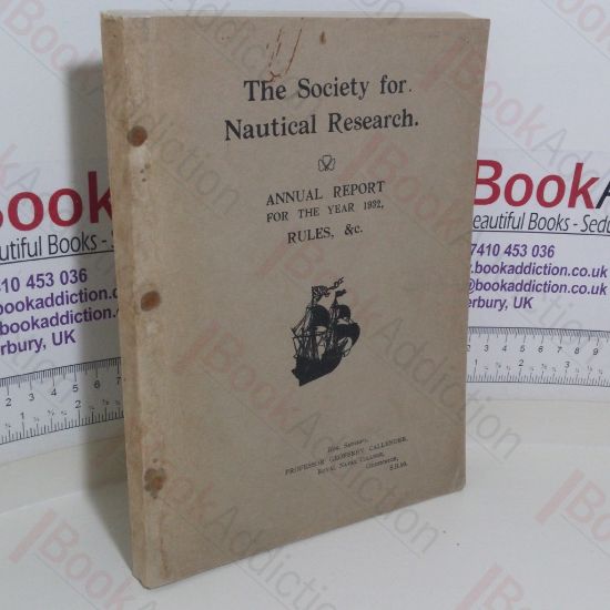 Picture of The Society of Nautical Research: Annual Report for the Year 1932, Rules, etc.
