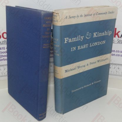 Picture of Family and Kinship in East London