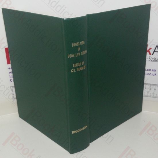 Picture of Townlands in Poor Law Unions: A Reprint of Poor Law Union Pamphlets of the General Registrar's Office, with Introduction, and Six Appendices Relating to Irish Genealogical Research