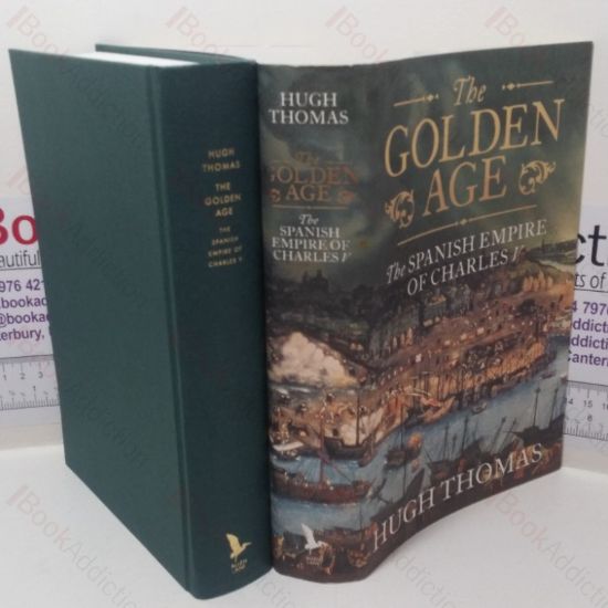Picture of The Golden Age: The Spanish Empire of Charles V