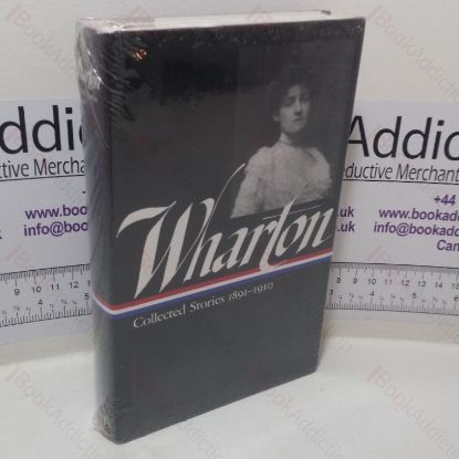 Picture of Wharton: Collected Stories, 1891-1910 (Library of America series)