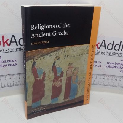 Picture of Religions of the Ancient Greeks (Key Themes in Ancient History series)