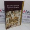 Picture of Domestic Space in Classical Antiquity (Key Themes in Ancient History series)