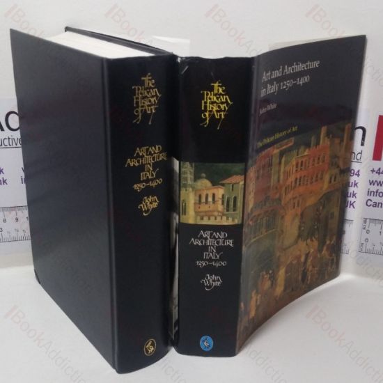 Picture of Art and Architecture in Italy, 1250-1400 (The Yale University Press Pelican History of Art series)