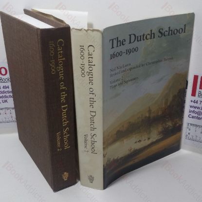 Picture of The Dutch School, 1600-1900, Volume 2 - Plates and Signatures (National Gallery Catalogues)