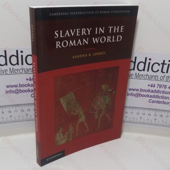 Picture of Slavery in the Roman World (Cambridge Introduction to Roman Civilization series)