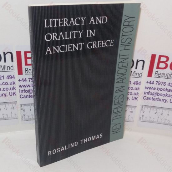 Picture of Literacy and Orality in Ancient Greece (Key Themes in Ancient History series)