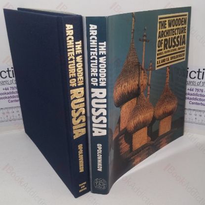 Picture of The Wooden Architecture of Russia: Houses, Fortifications, Churches