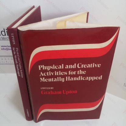 Picture of Physical and Creative Activities for the Mentally Handicapped