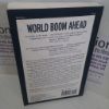 Picture of World Boom Ahead: Why Business and Consumers Will Prosper