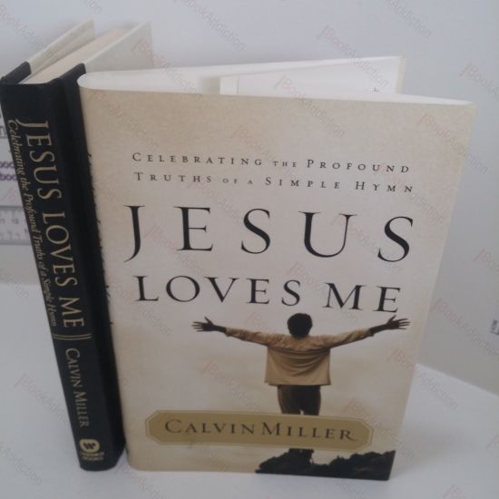 Picture of Jesus Loves Me: Celebrating the Profound Truths of a Simple Hymn