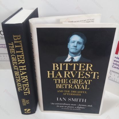 Picture of Bitter Harvest: The Great Betrayal and the Dreadful Aftermath (Signed and Inscribed)