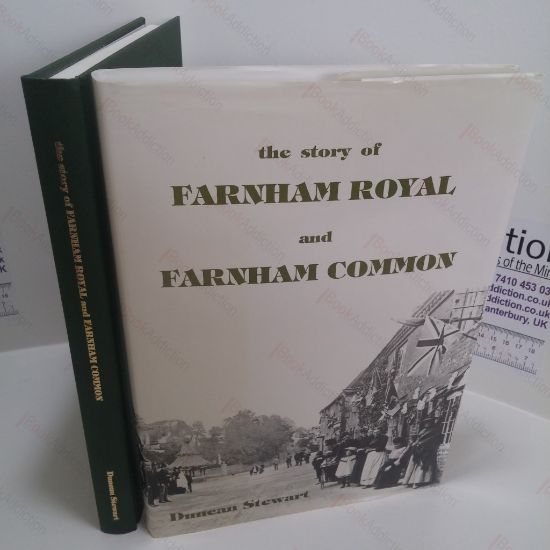 Picture of The Story of Farnham Royal and Farnham Common (Signed)