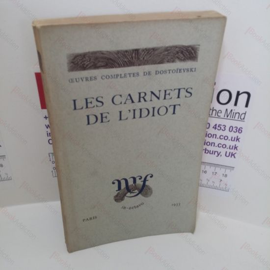 Picture of Les Carnets De L'Idiot (Editions de la Nouvelle Revue Francaise)
