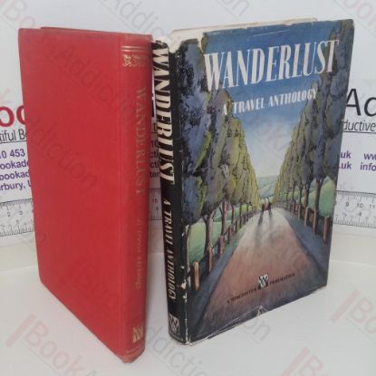 Picture of Wanderlust: A Travel Anthology