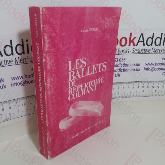 Picture of Les Ballets Du Repertoire Courant: Contenant l'Analyse de 159 Ballets de 86 Compsiteurs
