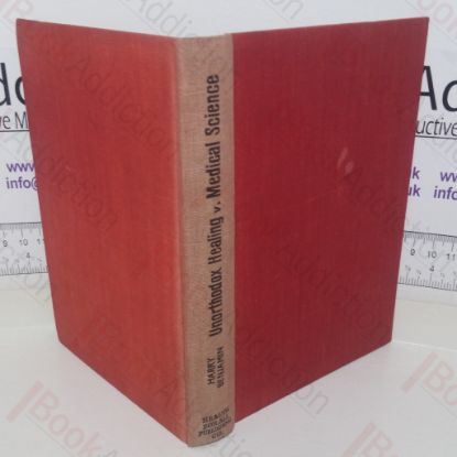 Picture of Unorthodox Healing Versus Medical Science