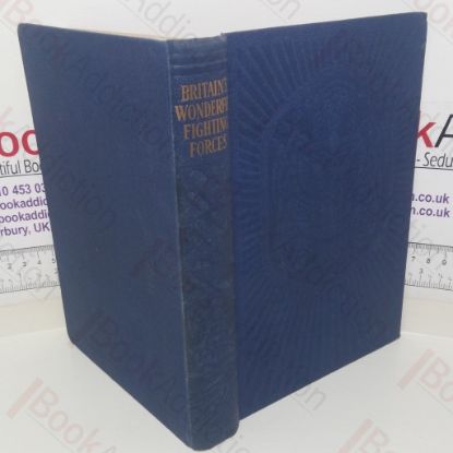 Picture of Britain's Wonderful Fighting Forces