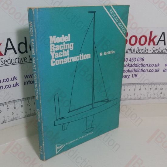 Picture of Model Racing Yacht Construction: With Notes on Sail Making by G W Clark