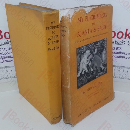 Picture of My Pilgrimages to Ajanta and Bagh